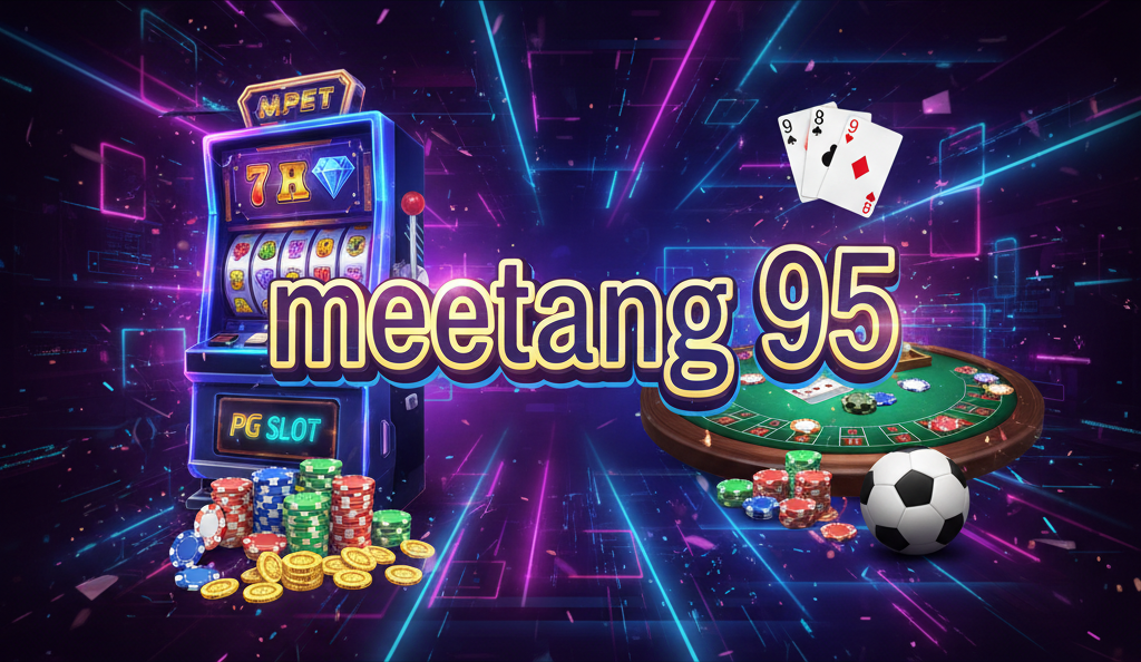 meetang 95